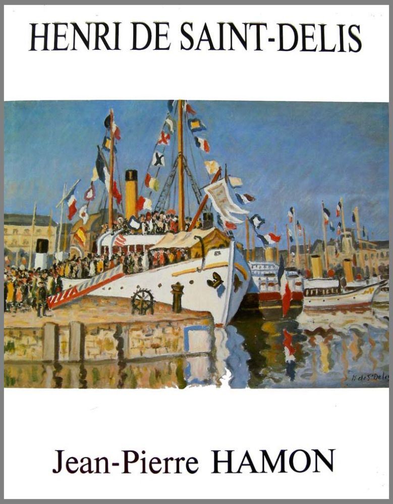 HENRI DE SAINT-DELIS PAR JEAN-PIERRE HAMON