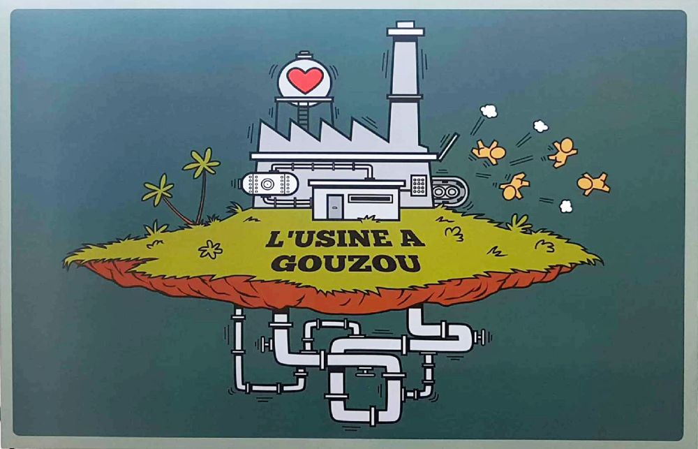 L'USINE À GOUZOU
